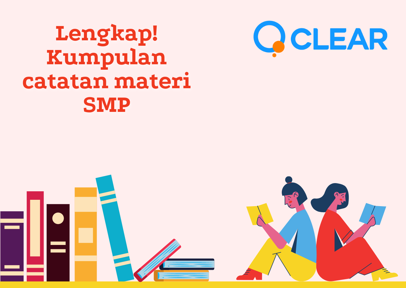 Lengkap Kumpulan catatan materi SMP Clear Indonesia News