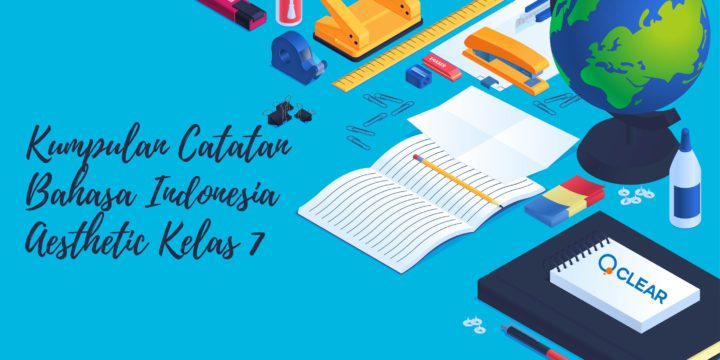 Kumpulan Catatan Bahasa Indonesia Aesthetic Kelas 7