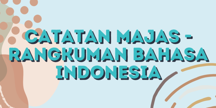 Catatan Majas – Rangkuman Bahasa Indonesia
