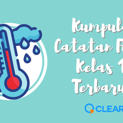 Kumpulan Catatan Fisika Kelas 10 Lengkap! - Clear Indonesia News