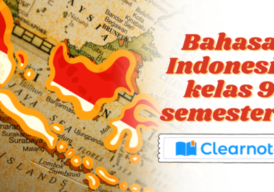 Bahasa Indonesia kelas 9 semester 2